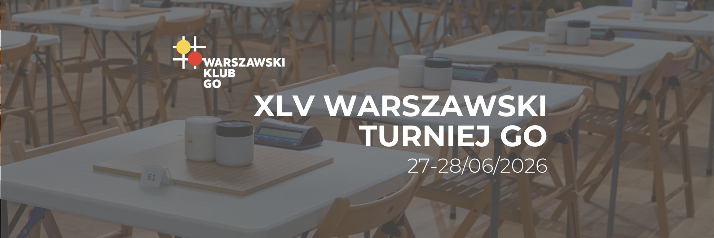XLV Warszawski Turniej Go